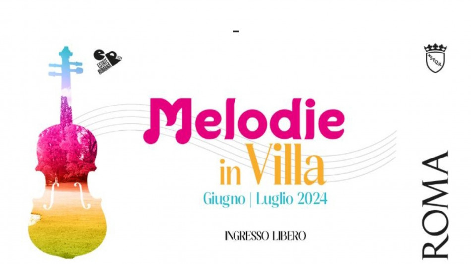 Dalla Classica ai suoni etnici, A Roma 'Melodie in villa''